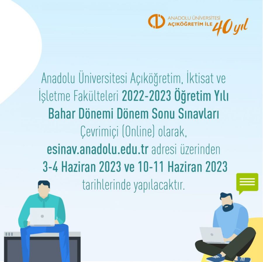 Anadolu Üniversitesi Açıköğretim, İktisat ve İşletme Fakülteleri 2022-2023 Öğretim Yılı Bahar Dönemi Dönem Sonu Sınavı 